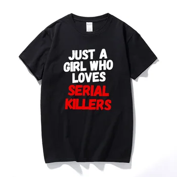 Apenas Uma Menina Que Gosta de Assassinos em Série ou Filme de Terror Amante T-Shirt Clássica de 90 Retro T-Shirts para os Homens, as Mulheres Algodão Casual t-shirts