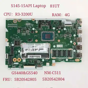 GS440&GS540 NM-C511 para Lenovo Ideapad S145-15API Laptop placa-Mãe 81UT CPU:R3-3200U UAM RAM:4G FRU 5B20S42805 5B20S42804