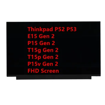 Nova Tela Original para Lenovo Thinkpad E15 P15 T15g T15p P15v Gen 2 FHD Tela LCD 01YN174 5D11F28685 5D11B60448