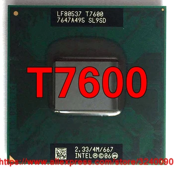 Original lntel Core 2 Duo T7600 CPU Socket 479 (4M Cache/2.33 GHz/667 MHz Dual-Core), o Portátil o processador frete grátis