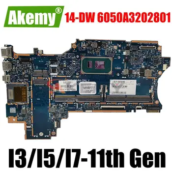 6050A3202801 MB Para HP Pavilion X360 14-DW Laptop placa-mãe TPN-I137 I3-1115G4 I5-1135G7 de CPU e a placa principal M21492-601 M21492-001