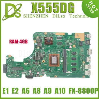 KEFU X555DG placa-Mãe Apropriado para Asus X555 X555D X555YA X555YI placa-Mãe Com E1 E2 A4 A6 A8 A9 A10 FX-8800P RAM 2G 4G 8GB